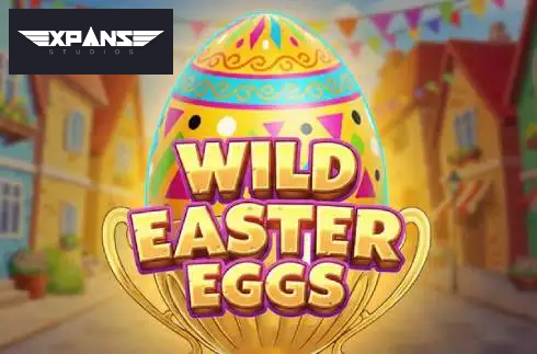 Wild Easter Eggs